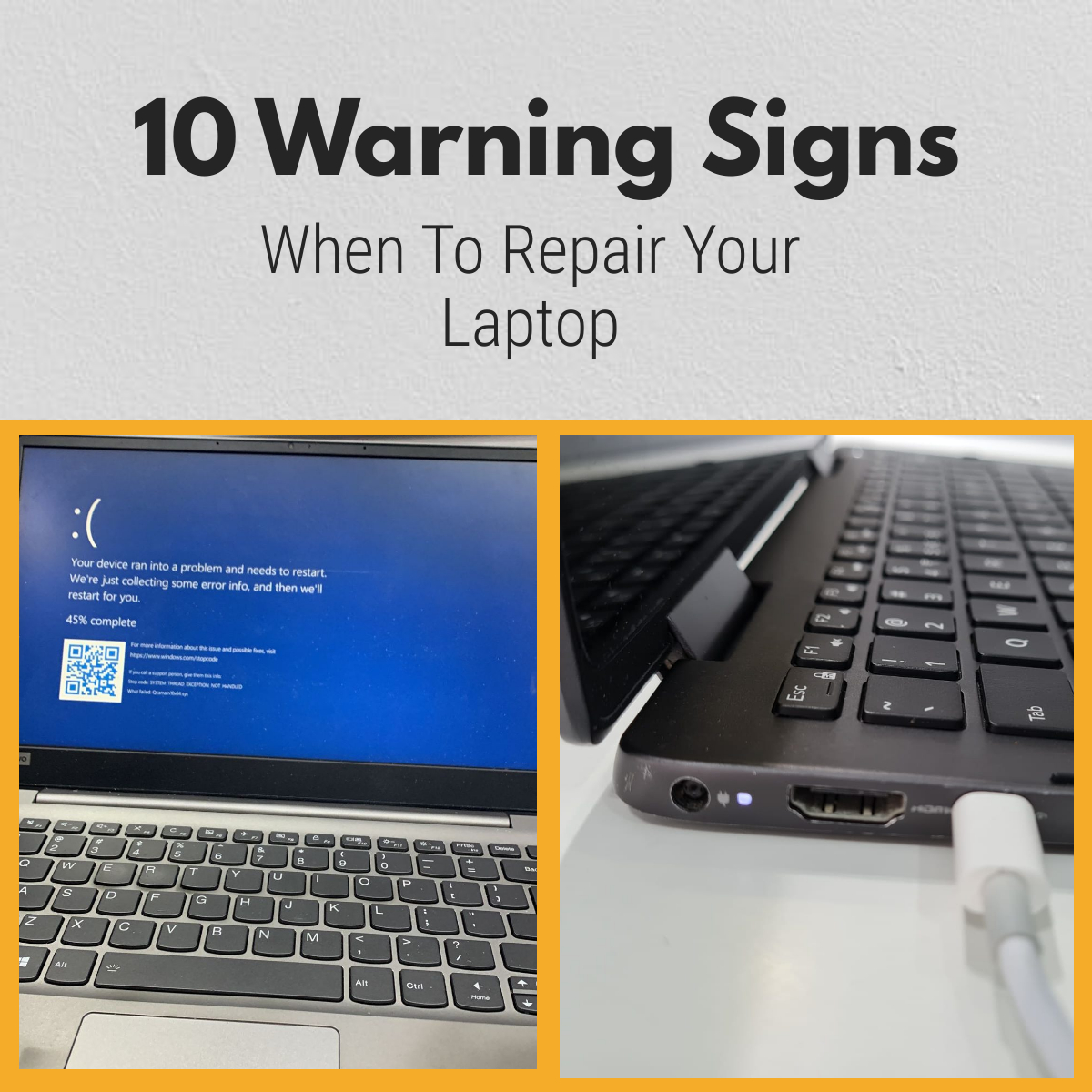 Consider if your laptop is still working.
