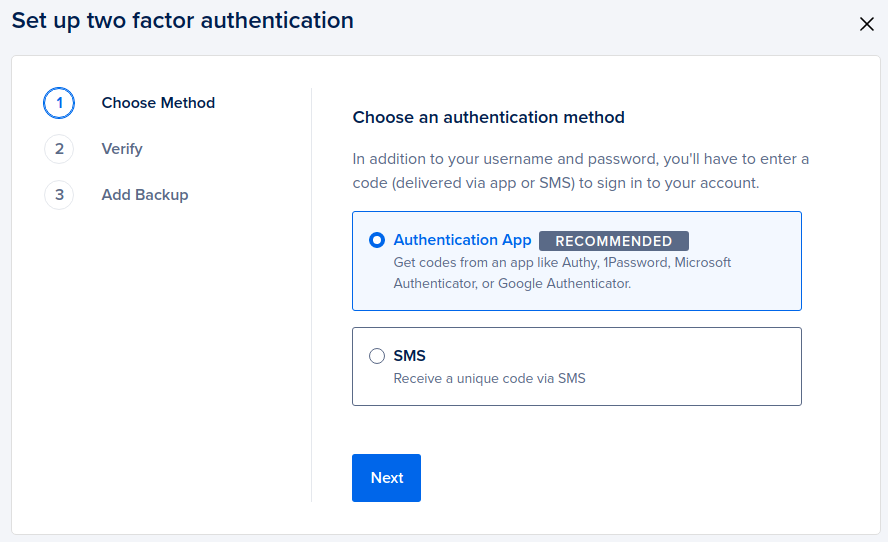 Select the option to enable two-factor authentication.
Follow the provided instructions to set up two-factor authentication.